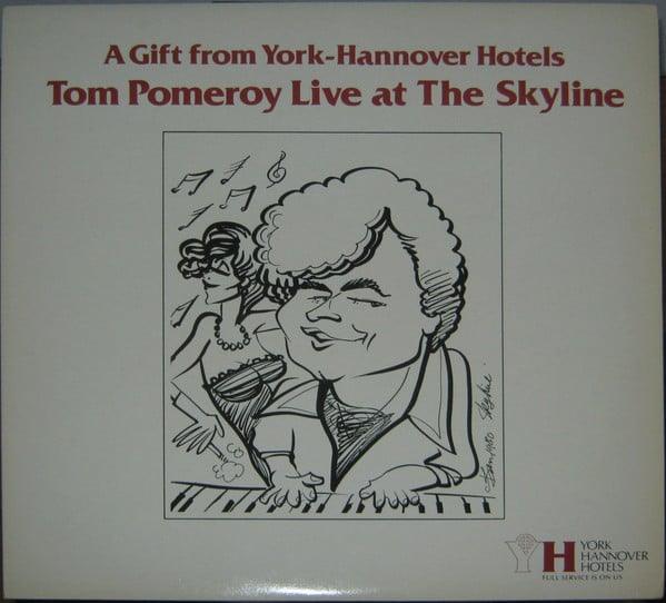 Tom Pomeroy - Tom Pomeroy Live At The Skyline - Quarantunes