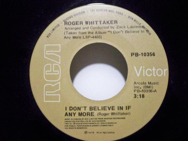 Roger Whittaker - I Don't Believe In If Any More / New World In The Morning 1975 - Quarantunes