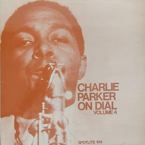 Charlie Parker - Charlie Parker On Dial Volume 4 1974 - Quarantunes