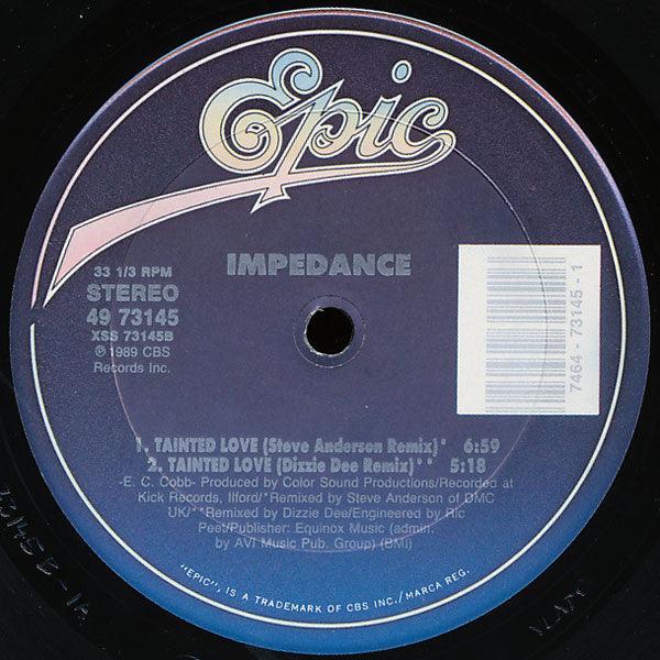 Impedance - Tainted Love 1989 - Quarantunes