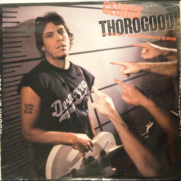 George Thorogood & The Destroyers - Born To Be Bad 1988 - Quarantunes