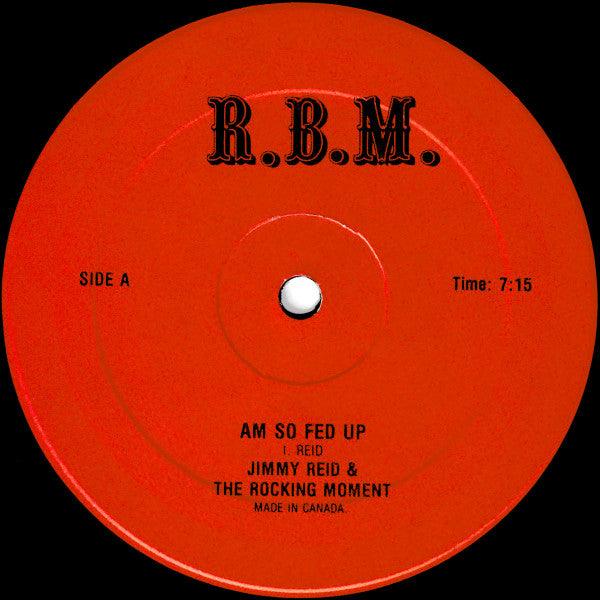 Jimmy Reid|The Rocking Moment - Am So Fed Up / Rest Your Love On Me (12") - Quarantunes
