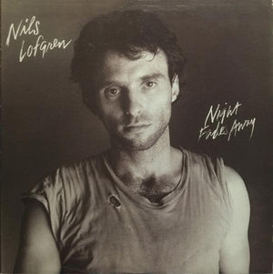 Nils Lofgren - Night Fades Away - 1981 - Quarantunes