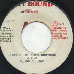 John Holt - Don't Fight Your Brother - Quarantunes