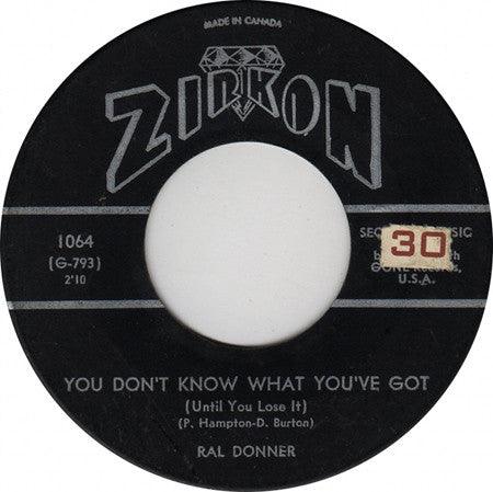 Ral Donner - You Don't Know What You've Got (Until You Lose It) - Quarantunes