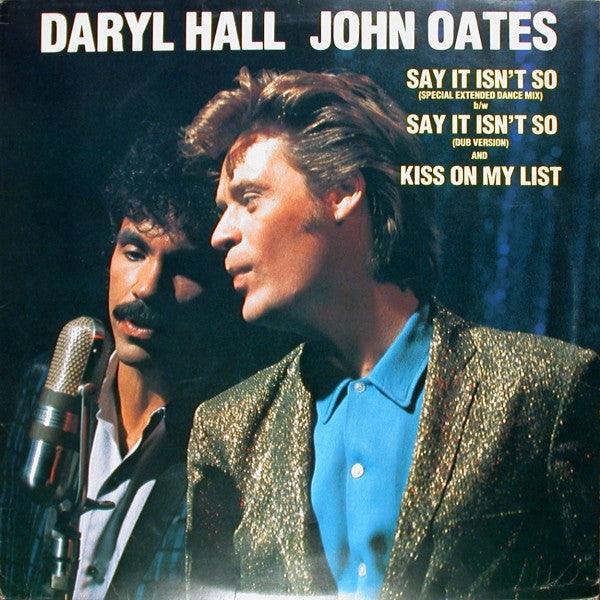Daryl Hall - John Oates - Say It Isn't So (12") 1983 - Quarantunes