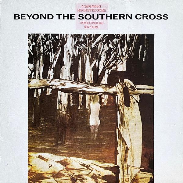 Various - Beyond The Southern Cross 1984 - Quarantunes