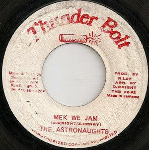 The Astronaughts - Mek We Jam 1982 - Quarantunes