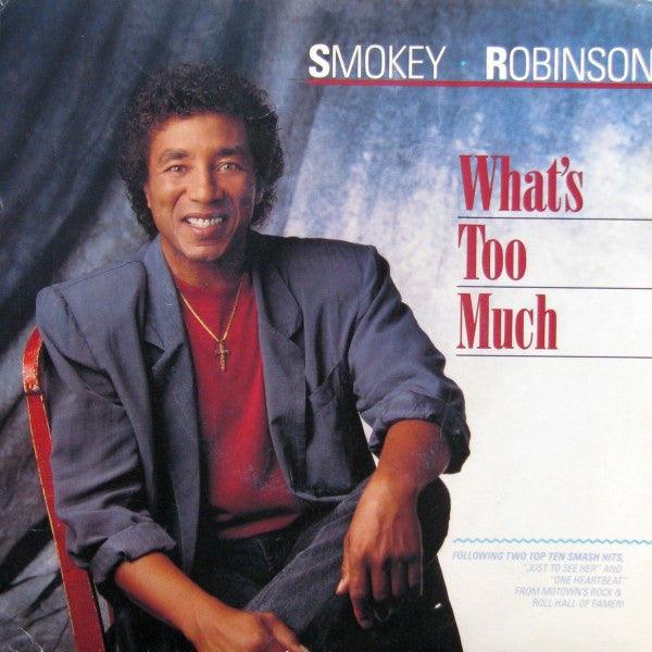 Smokey Robinson - What's Too Much 1987 - Quarantunes