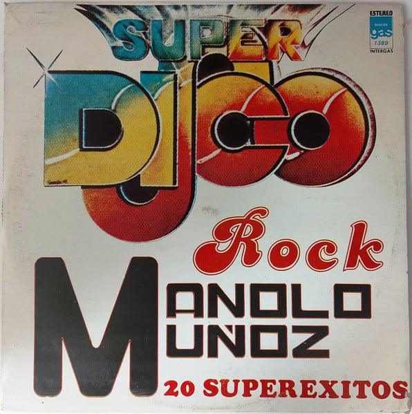 Manolo Muñoz - 20 Superexitos 1983 - Quarantunes