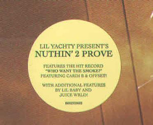 Lil Yachty - Nuthin' 2 Prove - Quarantunes
