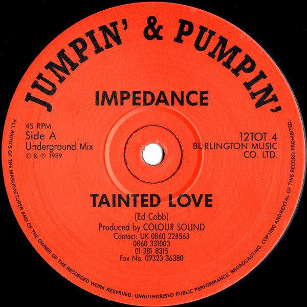 Impedance - Tainted Love - Quarantunes