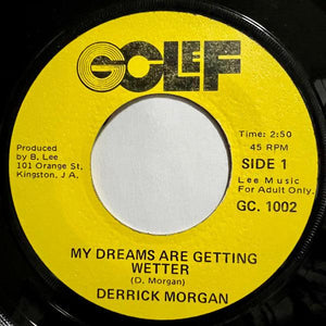 Derrick Morgan - My Dreams Are Getting Wetter - Quarantunes