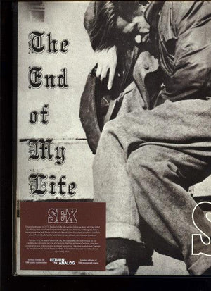 Sex - The End Of My Life (record store day) 2020 - Quarantunes