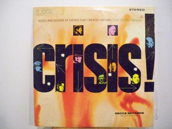 Unknown Artist - Crisis! (Voices And Sounds Of Events That Created History / 1936 To The Present) - Quarantunes