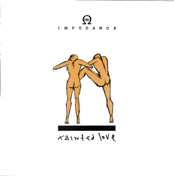 Impedance - Tainted Love - Quarantunes