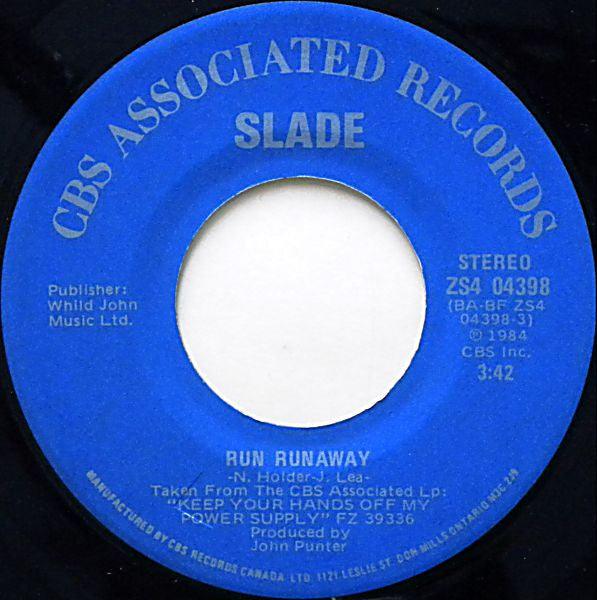 Slade - Run Runaway 1984 - Quarantunes
