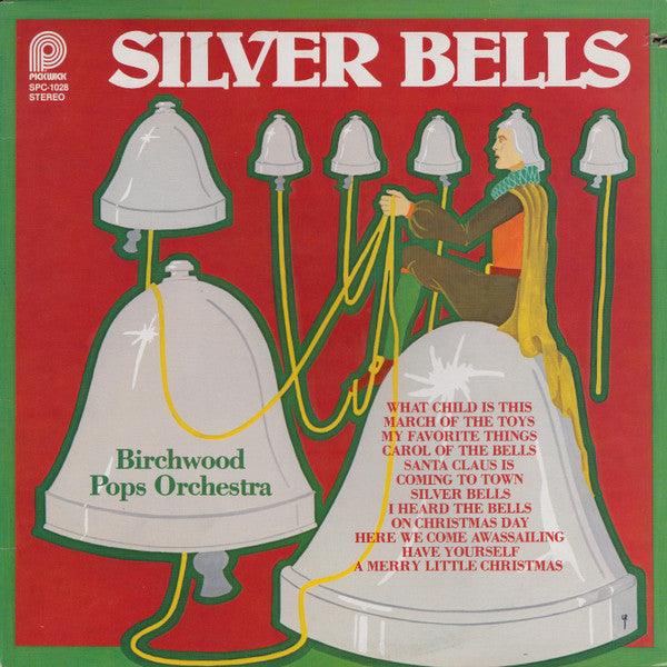 The Birchwood Pops Orchestra - Silver Bells - 1980 - Quarantunes