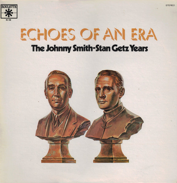 Johnny Smith - The Johnny Smith - Stan Getz Years