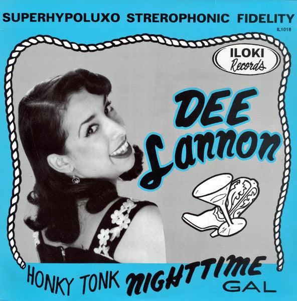Dee Lannon - Honky Tonk Nighttime Gal (10") 1995 - Quarantunes