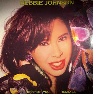 Debbie Johnson - I'll Respect You 1991 - Quarantunes