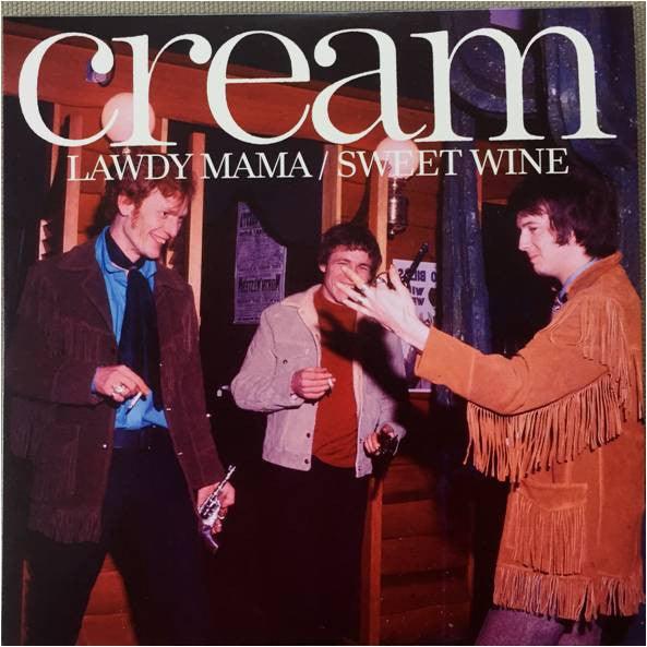 Cream - Lawdy Mama / Sweet Wine 2015 - Quarantunes