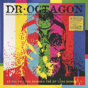 Dr. Octagon - Moosebumps: An Exploration Into Modern Day Horripilation The SP 1200 Remixes (green) 2018 - Quarantunes