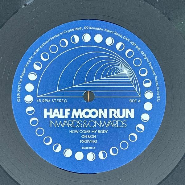 Half Moon Run - Inwards & Onwards 2021 - Quarantunes