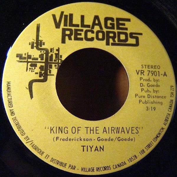 Tiyan - King Of The Airwaves / Sunshine Day 1977 - Quarantunes