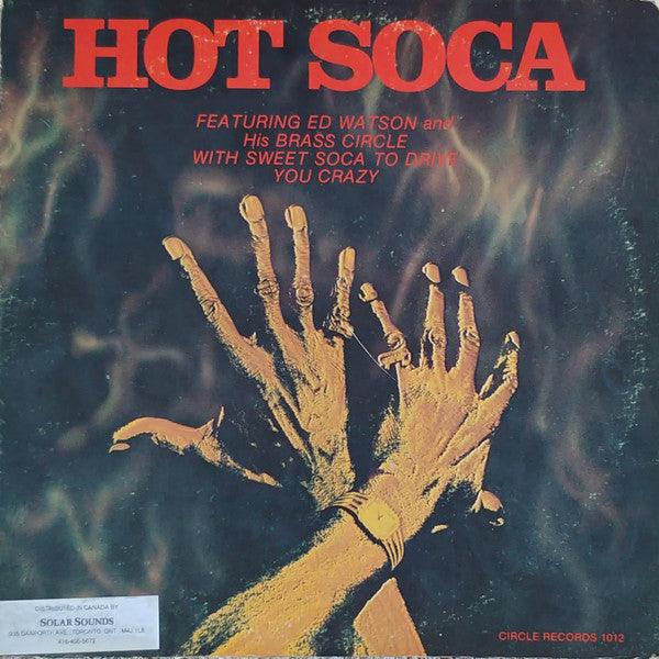 Ed Watson And The Brass Circle - Hot Soca - 1980 - Quarantunes