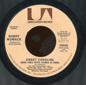 Bobby Womack - Sweet Caroline (Good Times Never Seemed So Good) - Quarantunes