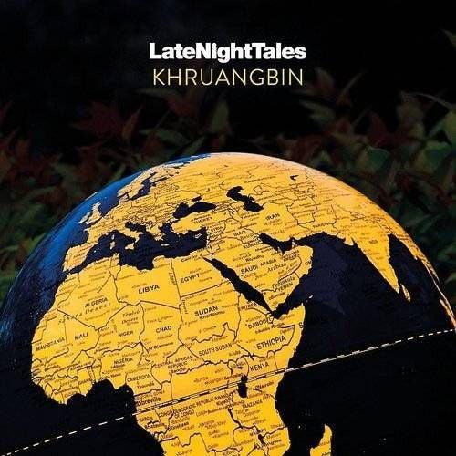 Khruangbin - LateNightTales (2 x LP) 2020 - Quarantunes