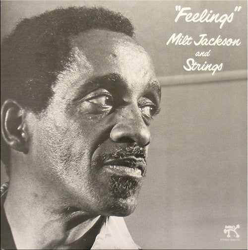 Milt Jackson & Strings - Feelings