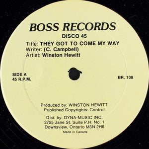 Winston Hewitt - They Got To Come My Way (12") - Quarantunes