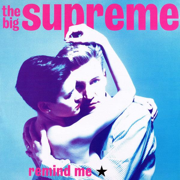 The Big Supreme - Remind Me - 1987 - Quarantunes