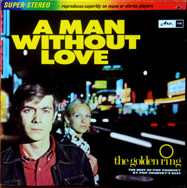 The Golden Ring - A Man Without Love