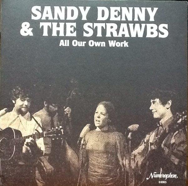 Sandy Denny & The Strawbs - All Our Own Work 2014 - Quarantunes