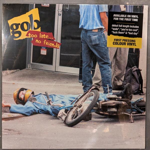 Gob - Too Late... No Friends - 2023 - Quarantunes