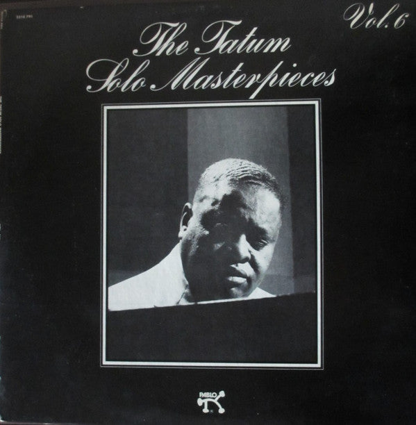Art Tatum - The Tatum Solo Masterpieces, Vol. 6