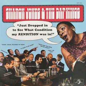 Sharon Jones & The Dap-Kings - Just Dropped In (To See What Condition My Rendition Was In) 2021 - Quarantunes