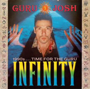 Guru Josh - Infinity (1990's...Time For The Guru) - 1990 - Quarantunes