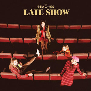 The Beaches (2) - Late Show