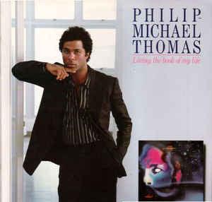 Philip-Michael Thomas - Living The Book Of My Life 1985 - Quarantunes