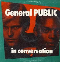 General Public - In Conversation 1987 - Quarantunes