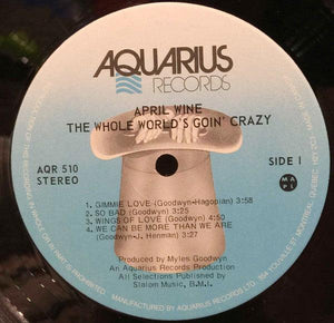 April Wine - The Whole World's Goin' Crazy 1976 - Quarantunes