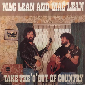 Maclean And Maclean - Suck Their Way To The Top / Take The 'O' Out Of Country 1980 - Quarantunes