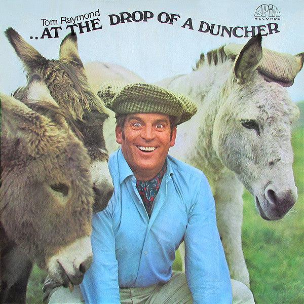 Tom Raymond - At The Drop Of A Duncher - Quarantunes