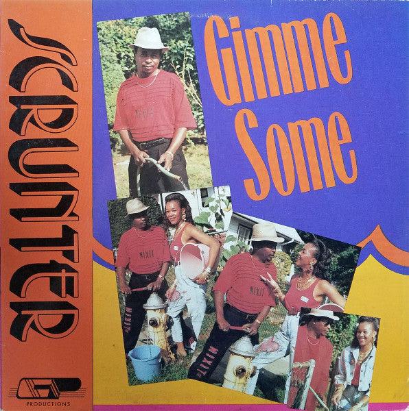 Scrunter - Gimme Some 1989 - Quarantunes