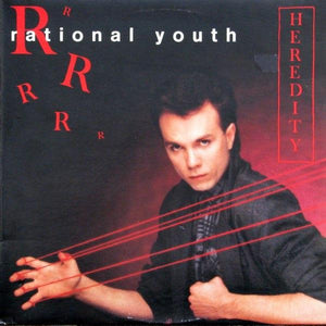 Rational Youth - Heredity 1985 - Quarantunes