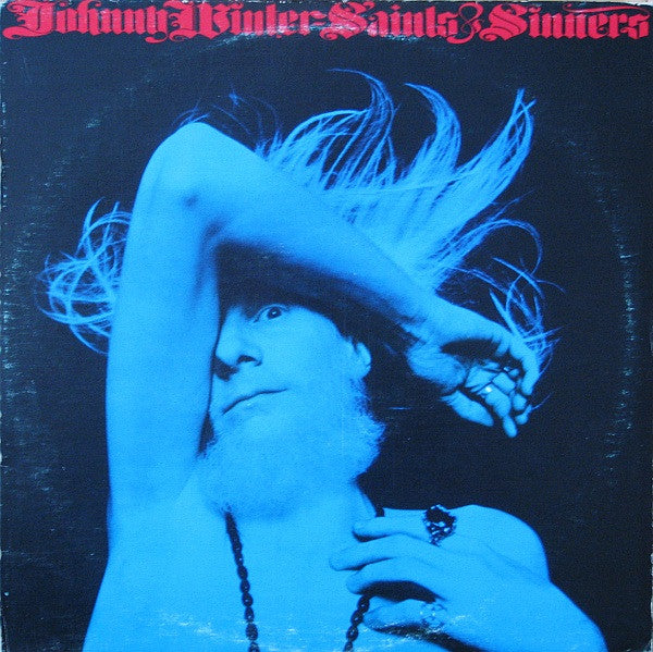 Johnny Winter - Saints & Sinners